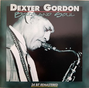 Dexter Gordon - Body And Soul