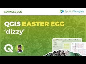 QGIS Easter Egg 'dizzy' - Advanced QGIS