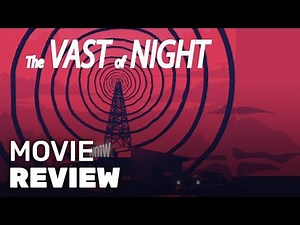 The Vast of Night Review (2020) | Andrew Patterson's New Film