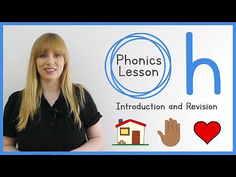 h | Phonics Lesson | Introduction and Revision
