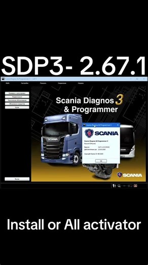 SDP3 Scania 2026 software update online 2.67.1 - remote install or full activator pack