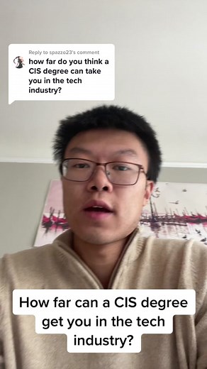 How far can a CIS degree get you in the tech industry?