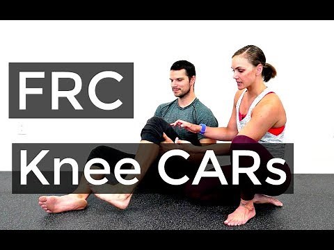 Functional Range Conditioning - Knee CARs