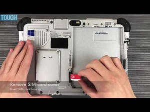 Panasonic Toughpad FZ-G1: How to install SIM card