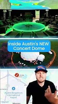 Inside Austin’s NEW Concert Dome!