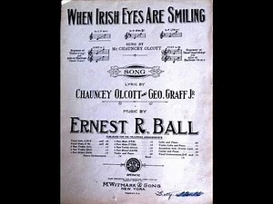 John McCormack - When Irish Eyes Are Smiling (1916)