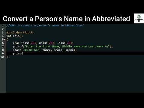 C Program to Convert a Person's Name in Abbreviated | C Programming