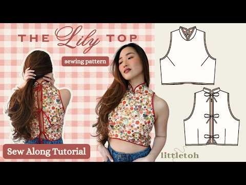 The Lily Top 💗 Sew-Along Video Tutorial 🪡 littletoh patterns