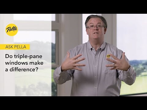 What are the benefits of triple-pane windows?