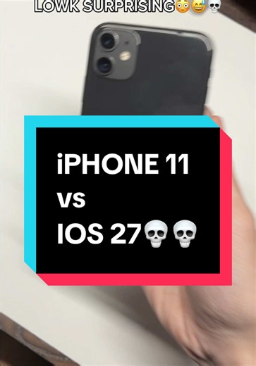 iPHONE 11 vs IOS 27💀💀💀🥀✌️ #tech #technology #samsung #iphone #techtok