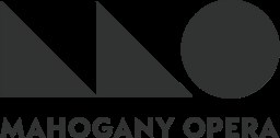 Mahogany Opera Group, London, United Kingdom | Operabase
