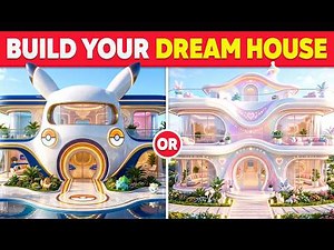 Build Your DREAM Luxury Pokémon Theme House⚡🏡 | Would You Rather..? ✨🎮