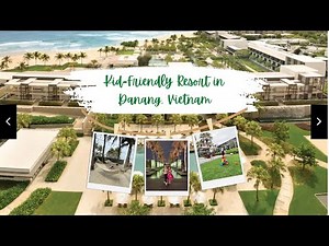 Hyatt Regency Danang Resort and Spa | Best Family-Friendly Resort in Danang, Vietnam 🏖
