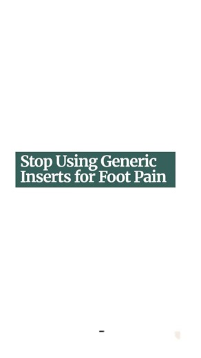 When Custom Orthotics Are Effective