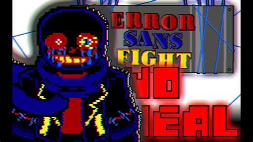 Underverse Error Sans Fight NO HEAL