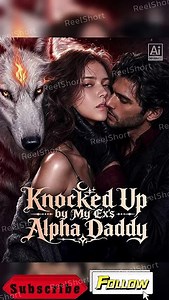 Knocked Up by My Ex's Alpha Daddy Dailymotion Movie | Eng Sub, HD