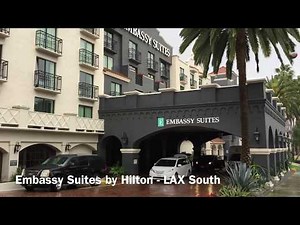 Embassy Suites By Hilton Los Angeles Airport South