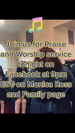 Monica Ross & Family Live Worship Event Tonight