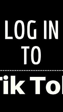TIK TOK LOGIN Account, how to sign in my TikTok account on a mobile phone and computer