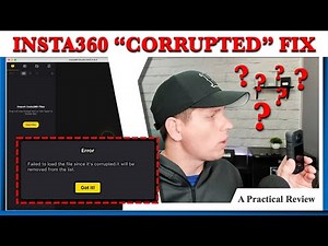 Insta360 Video File Corrupted [FIXED] - FileName - PC/MAC