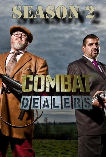 Combat Dealers Season 2