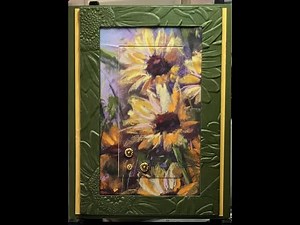 Sunflower 3D Embossing Folder: 3 ways to use it! Fun Fold, Frame, and Background! So versatile!