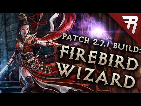 Diablo 3 Season 24 Wizard Firebird Mirror Image Build Guide - Patch 2.7.1