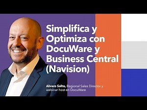 Simplifica y Optimiza con DocuWare y Business Central (Navision)
