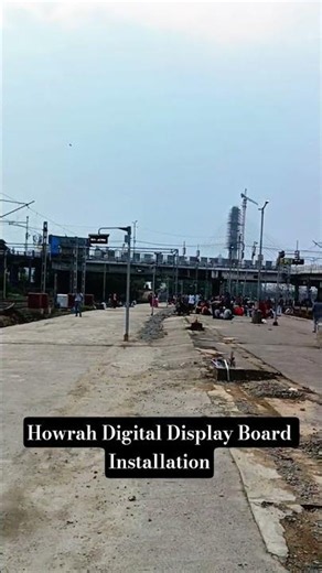 Howrah Railway Station Platform No. 24 Display Board Installation