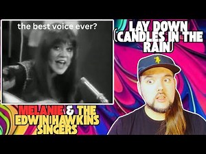 first time listening to "Lay Down (Candles in the Rain)" by Melanie & The Edwin Hawkins Singers