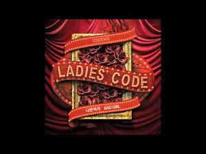Ladies' Code - Intro..Bad Girl