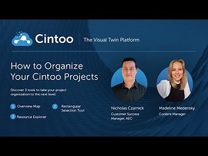 How To Organize Your Cintoo Projects