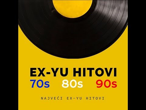 Najveći hitovi EX YU