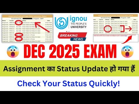 (Breaking News) DEC 2025 ASSIGNMENT Status Updated!_IGNOU Assignment Status Not Updated