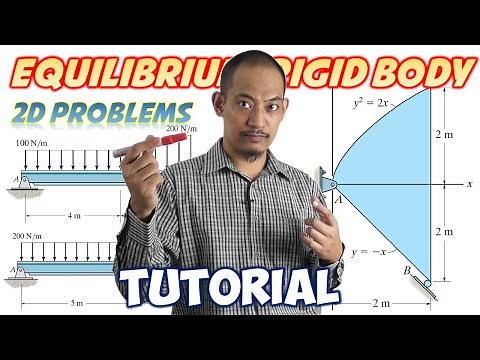 Statics Tutorial - Ch. 5: Equilibrium of a Rigid Body - 2D Problems