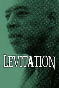Levitation (1997) - Movie