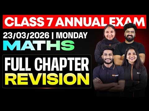 CLASS 7 Annual EXAM 23/03/2026 Monday|MATHS Full chapter revision(set 2)