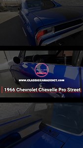 Ultimate Muscle Car Test Drive: Pro Street 66 Chevelle #chevy #chevelle | Classic Car Addict