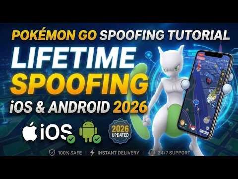 How to Set Up Pokémon GO Spoofing on iOS & Android | Complete Tutorial 2026