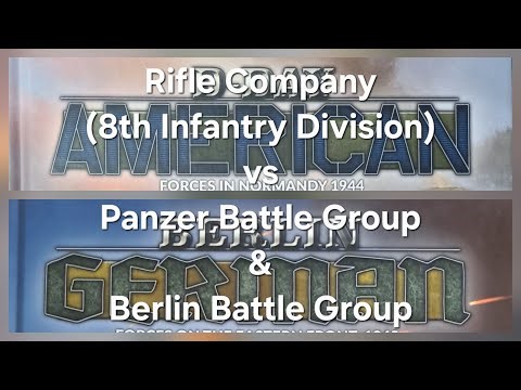 Flames of War Battle Report: Rifle Company 8th Division VS Panzer Battle Group & Berlin Battle Group