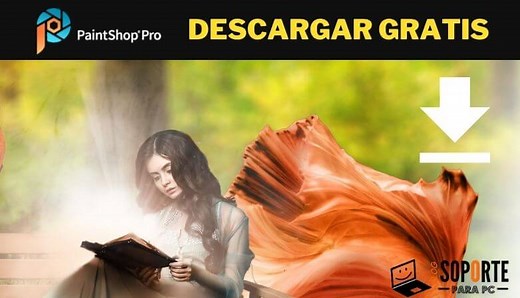 PaintShop Pro 2025: Descarga GRATIS en español [ACTUALIZADO]