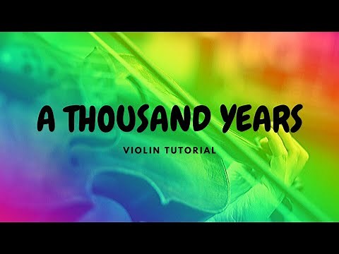 How to play A Thousand Years on Violin | Easy Music Tutorial