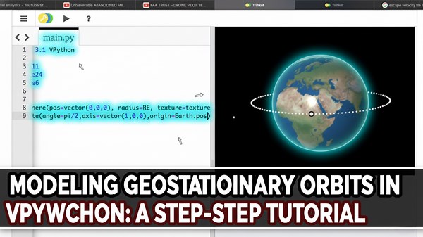 Modeling Geostationary Orbits in GlowScript VPython: A Step-by-Step Tutorial