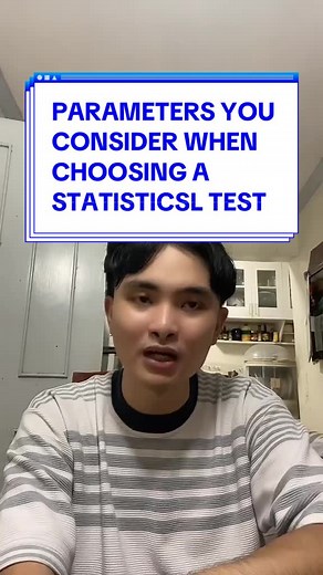 Choosing Statistical Tests: Parameters to Consider