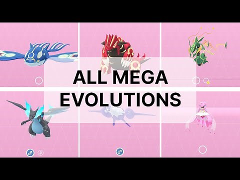 Every MEGA EVOLUTION In Pokémon GO!