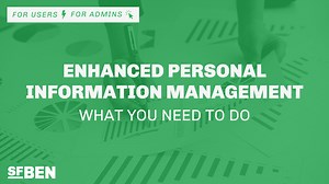 Enhanced Personal Information Management: What You Need to Do | Salesforce Ben