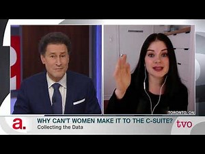 Robyn Doolittle: Why Can't Women Make it to the C-Suite?
