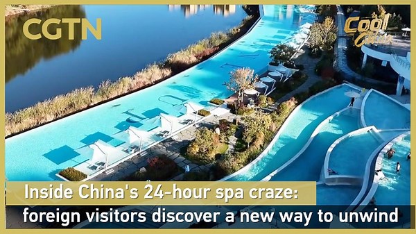 Inside China's 24-hour spa craze: foreign visitors discover a new way to unwind