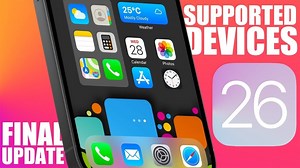 iOS 26 Supported Devices: Is YOUR iPhone Making the Cut?