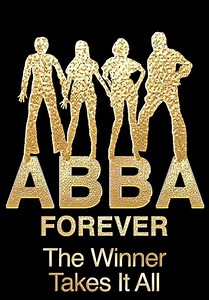 Abba Forever: The Winner Takes It All (2019)